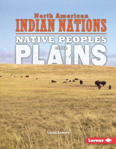 Cover of book: Native Peoples of the Plains