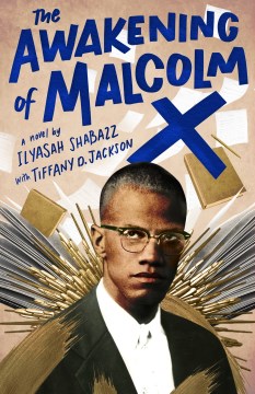 Cover of book: The Awakening of Malcolm X