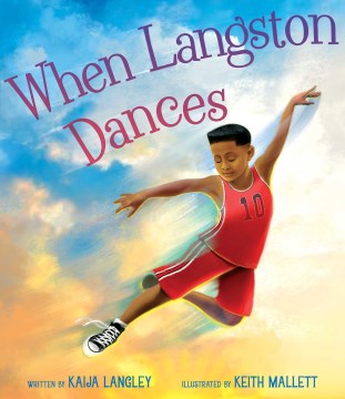 Cover of book: When Langston Dances