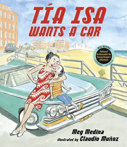 Cover of book: Tía Isa Wants a Car
