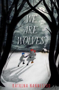 Cover of book: We Are Wolves