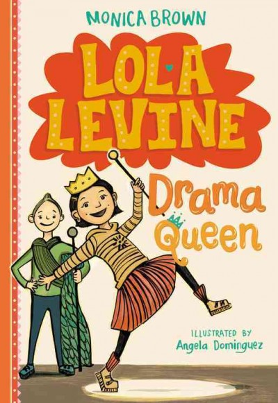 Cover of book: Lola Levine, Drama Queen