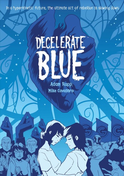 Cover of book: Decelerate Blue
