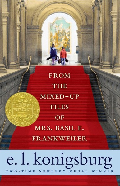 Cover of book: From the Mixed-up Files of Mrs. Basil E. Frankweiler