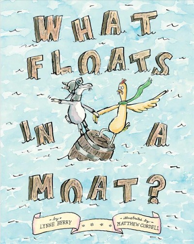 Cover of book: What Floats in a Moat?