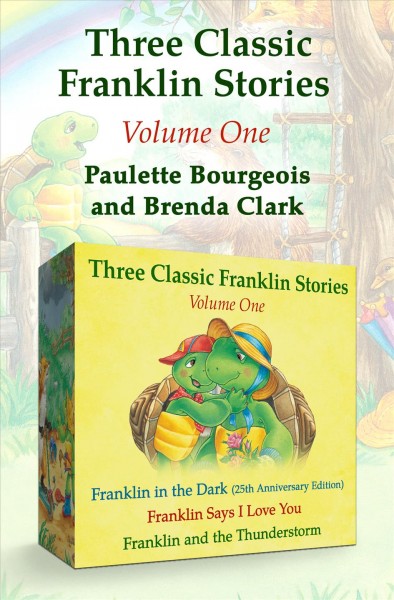 Cover of book: Three Classic Franklin Stories 25th Anniversary Edition