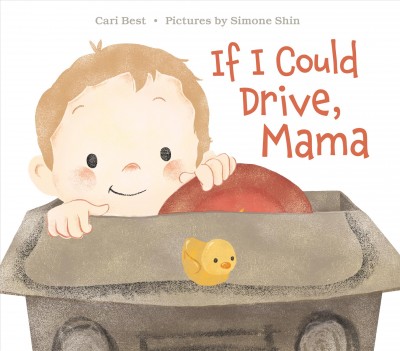 Cover of book: If I Could Drive, Mama
