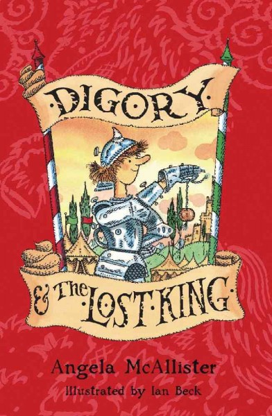 Cover of book: Digory and the Lost King