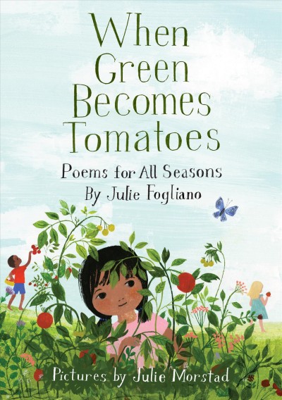 Cover of book: When Green Becomes Tomatoes
