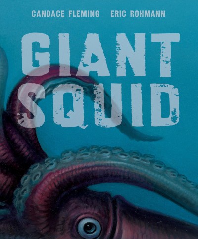 Cover of book: Giant Squid