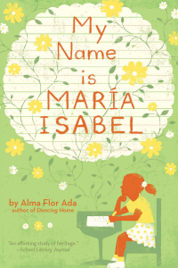 Cover of book: My Name Is Maria Isabel