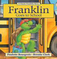 Cover of book: Franklin Goes to School