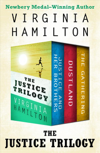 Cover of book: Dustland & Justice and Her Brothers & the Gathering