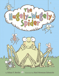 Cover of book: The Hugely-wugely Spider