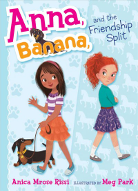 Cover of book: Anna, Banana, and the Friendship Split