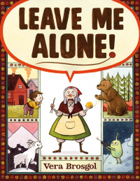 Cover of book: Leave Me Alone