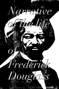 Cover of book: Narrative of the Life of Frederick Douglass an American Slave