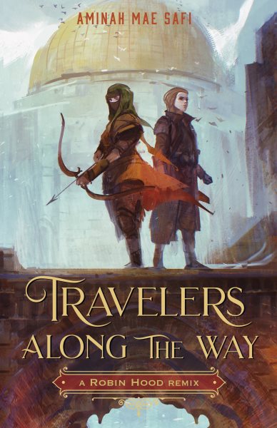 Cover of book: Travelers Along the Way