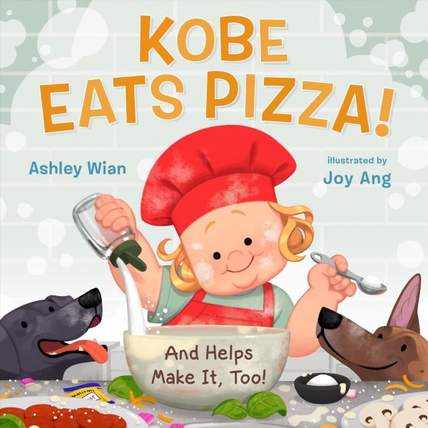 Cover of book: Kobe Eats Pizza!