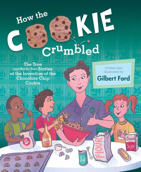 Cover of book: How the Cookie Crumbled